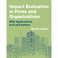 現貨 Impact Evaluation in Firms and Organizations: With Applications in R and Python 企業(yè)和組織影響