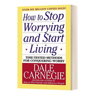 英文原版 人性的優(yōu)點  How To Stop Worrying And Start Living 如何停止擔憂 開 始新的生活 英文版 進口英語原版書籍 人性的優(yōu)點