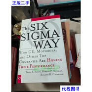 The Six Sigma Way：How GE  Motorola  and Other Top