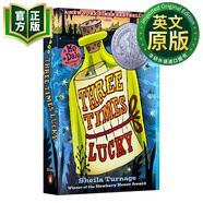 從天而降的幸運(yùn) 英文原版 Three Times Lucky 2013年紐伯瑞兒童文學(xué)獎(jiǎng) 英文版 偵探小說(shuō) 9780142426050 藍(lán)思閱讀指數(shù)560L