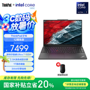 ThinkPad【國家補(bǔ)貼20%】聯(lián)想E16筆記本電腦 E15升級(jí)版 16英寸商務(wù)辦公學(xué)生輕薄本 英特爾酷睿Ultra處理器 Ultra7 155H 32G 1T 23CD
