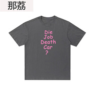 那荔Die Job Death Car惡搞日文夏季ins風(fēng)短袖t恤寬松棉男女體恤潮 深灰色 S