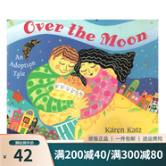 英文原版繪本 Karen Katz Over the Moon 名家卡倫卡茨 幼兒童 繪本書 綠山墻
