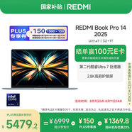小米（MI）筆記本電腦【國家補貼20%】紅米REDMI Book Pro 14 2025輕薄本高性能酷睿2代Ultra7 32G 1T