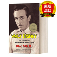 正版 迪士尼 英文原版 Walt Disney The Triumph of the American Imagination 美國想象力的勝利 Neal Gabler 英文版