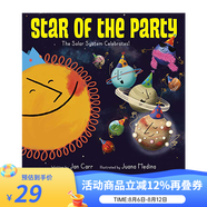 英文原版 Star of the Party:The Solar System Celebrates! 派對之星 講述了太陽系及其所有恒星 科普繪本 天文學(xué)知識讀物