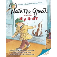 Nate the Great and the Big Sniff