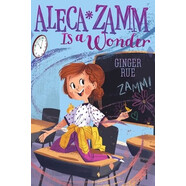 預(yù)訂  Aleca Zamm Is a Wonder: 9781481470612