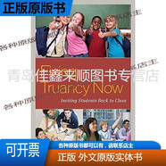 Fixing Truancy Now: Inviting Students Back to Class