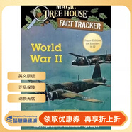 神奇樹(shù)屋小百科44冊合售英文原版Magic Tree House Fact Tracker兒童讀物少兒學(xué)習章節小說(shuō)美國中小學(xué)英語(yǔ)課外閱讀分階 神奇樹(shù)屋小百科36 World War II 童趣城圖書(shū)