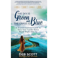 預定The Sky is Green and the Grass is Blue A Transformational Guide to Turn Your UpsideDown World