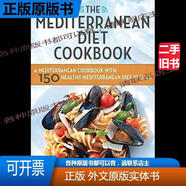 The Mediterranean Diet Cookbook: A Mediterranean Cookbook wi