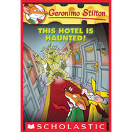 Geronimo Stilton #50：This Hotel Is Haunted!