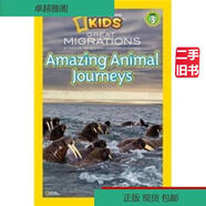 National Geographic Readers: Great Migrations Amazing Animal