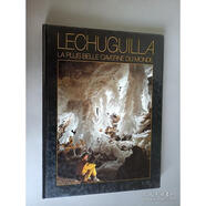 外文   LECHUGUILLA  LA PLUS  BELLE  CAVERNE  DU MOONDE  16開(kāi)