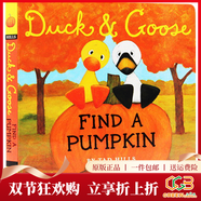 英文原版 小黃鴨與小白鵝系列 Duck And Goose Find a Pumpkin 紙板書(shū) 兒童英語(yǔ)啟蒙學(xué)習 親子教育互動(dòng)學(xué)習 綠山墻