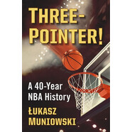 預(yù)訂  Three-Pointer!: A 40-Year NBA History 三分球!:NBA40年的歷史: 9781476682952
