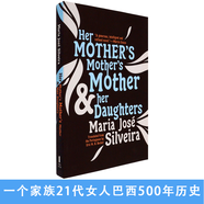 現貨英文原版母親的河流Her Mother's Mother's Mother and Her Daughters Maria José Silveira瑪麗亞·若澤·西爾維拉