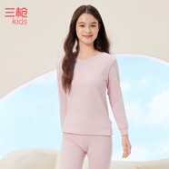 三槍童裝新A類純棉兒童秋衣秋褲打底圓領(lǐng)內(nèi)衣套裝 女童圓領(lǐng)淺粉紅 （29244D2） 170 【參考體重100-115斤】
