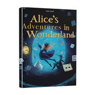愛(ài)麗絲夢(mèng)游仙境 Alice's Adventures in Wonderland 英文原版書(shū) 世界經(jīng)典文學(xué)名著(zhù) 中小學(xué)生課外閱讀推薦 英語(yǔ)小說(shuō)