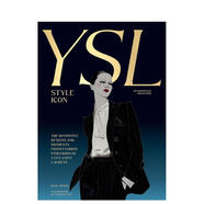 【預售】伊夫·圣羅蘭：風(fēng)格永存 Yves Saint Laurent: Style Icon 原版英文時(shí)尚綜合