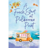 預(yù)訂  A Fresh Start at Polkerran Point: A light-hearted and beautiful Cornish seaside romance: 97818