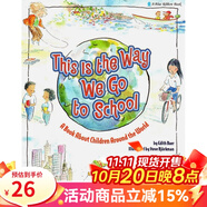 英文原版繪本 This Is the Way We Go to School 吳敏蘭繪本 第112本 綠山墻