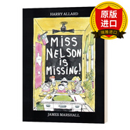 【正版】英文原版 Miss Nelson Is Missing 尼爾森老師不見(jiàn)了 3-6歲兒童趣味圖畫(huà)故事書(shū) 廖彩杏書(shū)單 進(jìn)口原版圖書(shū)9780395401460 全英文版