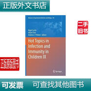 現(xiàn)貨 Hot Topics in Infection and Immunity in Children IX (20