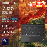 ThinkPad E14 2025 超能版 Gen6 14英寸高性能輕薄本 E系列專用商務(wù)辦公本 編程軟件開發(fā)聯(lián)想ibm筆記本電腦 酷睿Ultra7-155H 核芯顯卡 32GB內(nèi)存 512G固態(tài)