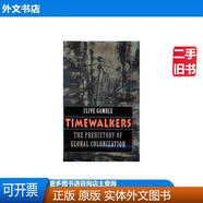 Timewalkers: The Prehistory of Global Colonization-時(shí)光行者