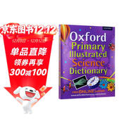 牛津小學(xué)圖解科學(xué)詞典字典 Oxford Primary Illustrated Science Dictionary（牛津大學(xué)出版社）重點(diǎn)科學(xué)術(shù)語(yǔ) 原版進(jìn)口 英語(yǔ)學(xué)習 小學(xué)禮物 小學(xué)教輔