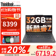 ThinkPad 聯(lián)想E14 【補貼20%】2025超能版可選 E系列小新款輕薄便攜大學(xué)生商務(wù)辦公筆記本電腦 Ultra7-155H 32G 1T 高分屏 IPS全高清護眼屏丨獨顯級顯卡丨全新升級
