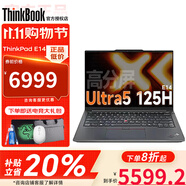 ThinkPad E14 【補貼20%】2025超能版可選 E系列小新款輕薄便攜大學(xué)生商務(wù)辦公筆記本電腦 Ultra5-125H 16G 1T 高分屏 IPS全高清護眼屏丨獨顯級顯卡丨全新升級