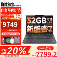 ThinkPad E14 【補貼20%】2025超能版可選 E系列小新款輕薄便攜大學(xué)生商務(wù)辦公筆記本電腦 Ultra7-155H 32G 1T 高分屏 IPS全高清護眼屏丨獨顯級顯卡丨全新升級