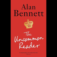 非凡讀者 The Uncommon Reader 英文原版 平裝進(jìn)口 Alan Bennett 進(jìn)口原版