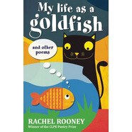 My Life as a Goldfish