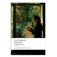 屠格涅夫小說集：初戀及其他故事 英文原版 First Love and Other Stories