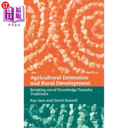 海外直訂Agricultural Extension and Rural Development: Breaking Out of Knowledg 農(nóng)業(yè)推廣和農(nóng)村發(fā)展：打破知識(shí)轉(zhuǎn)移傳統(tǒng)
