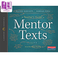 海尼曼Heinemann教師指南 A Teacher’s Guide to Mentor Texts,6-12 導師課文教師指南,6-12