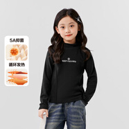 左西女童半高領(lǐng)打底衫兒童秋冬裝2024新款女孩保暖抓絨衣冬季洋氣 黑色 加厚 120 cm 建議身高120cm左右