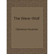 The Were-Wolf