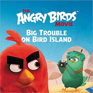 憤怒的小鳥(niǎo)電影：島上的大麻煩 The Angry Birds Movie: Big Trouble on Bird Island 進(jìn)口原版 英文  小學(xué)教輔
