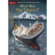 泰坦尼克號(hào)是什么？英文原版 What Was the Titanic? 歷史科普