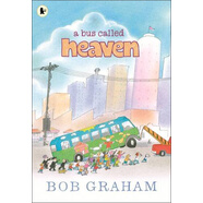 A Bus Called Heaven