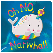 微瑕品 介意慎拍 哦！獨角鯨！OH NO， NARWHAL! 進口原版英文故事書