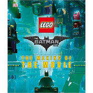 The Lego(r) Batman Movie: The Making of the Movie