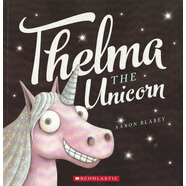 獨(dú)角獸塞爾瑪 Thelma The Unicorn（附CD）進(jìn)口原版英文故事書 [平裝]