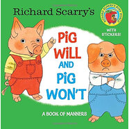 Richard Scarry's Pig Will and Pig Won't (Richard Scarry) (Pictureback(r)) 