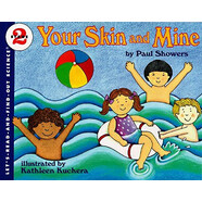 Your Skin and Mine: Revised Edition (Let's-Read-and-Find-Out Science 2)[皮膚探秘] 進(jìn)口故事書